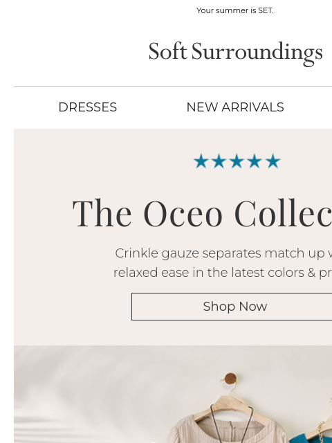 softsurroundings newsletter: Oceo Gauze Updates