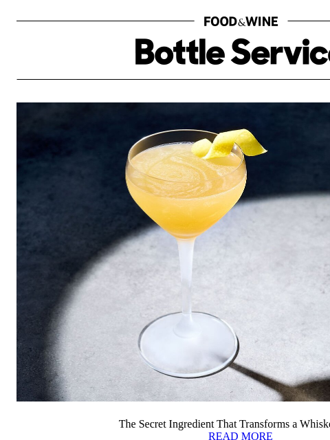 foodandwine newsletter: The Secret Ingredient That Transforms a Whiskey So...
