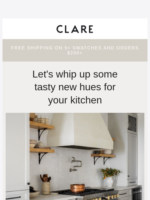 clare newsletter: Your next kitchen refresh starts with one swipe.