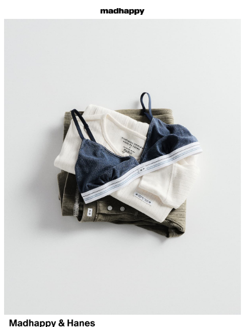 madhappy newsletter: Madhappy & Hanes