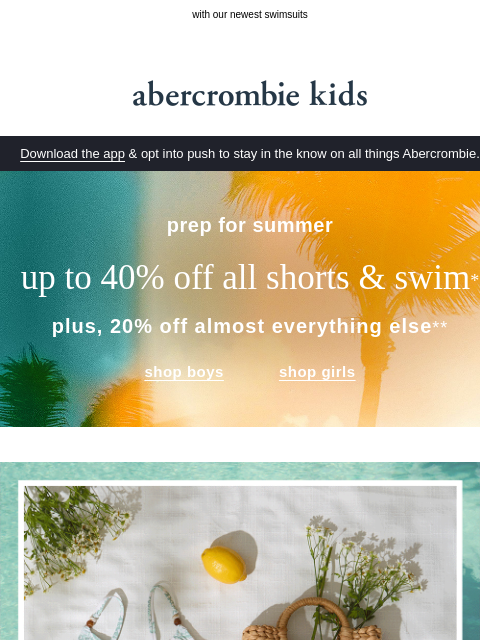 abercrombie newsletter: add a splash of fun to summer 🌊