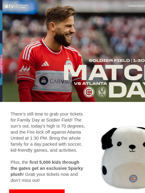 Kickoff at 1:30 PM — don't miss the action as the Fire look to stay unbeaten at home against Atlanta United! Chicago vs ATL There's still time to grab your tickets for Family Day at Soldier