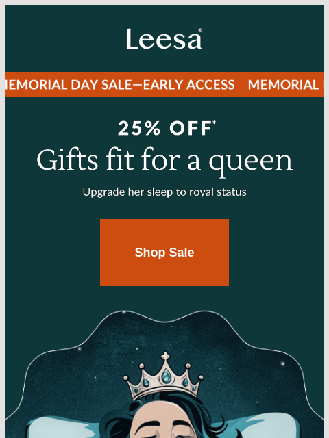 leesasleep newsletter: Mom deserves the royal treatment