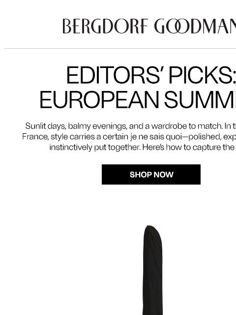 bergdorfgoodman newsletter: Editors’ Picks: Summer Travel