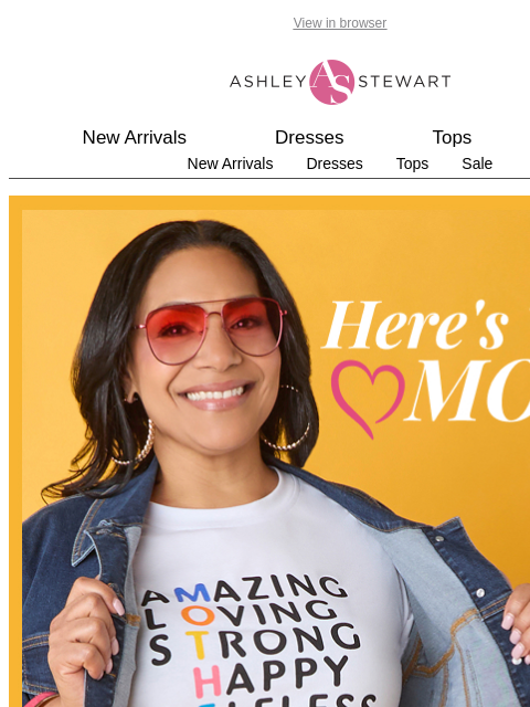 ashleystewart newsletter: Today we celebrate Mom! 💐