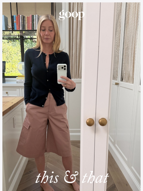 goop newsletter: this & that