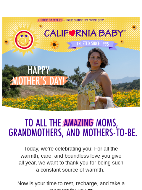 californiababy newsletter: Happy Mother’s Day ❤️