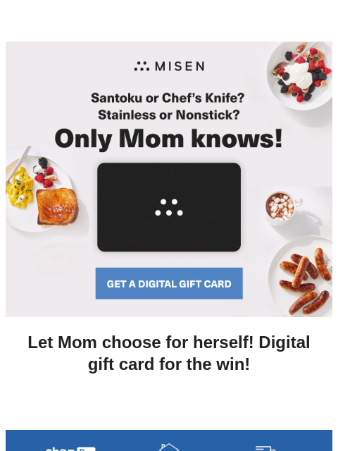 Get her a Digital Misen Gift Card ͏ ͏ ͏ ͏ ͏ ͏ ͏ ͏ ͏ ͏ ͏ ͏ ͏ ͏ ͏ ͏ ͏ ͏ ͏ ͏ ͏ ͏ ͏ ͏ ͏ ͏ ͏ ͏ ͏ ͏ ͏ ͏ ͏ ͏ ͏ ͏ ͏ ͏ ͏ ͏ ͏ ͏ ͏ ͏ ͏ ͏ ͏ ͏ ͏ ͏ ͏ ͏ ͏ ͏ ͏ ͏ ͏ ͏ ͏ ͏ ͏ ͏ ͏ ͏ ͏ ͏ ͏ ͏ ͏ ͏ ͏ ͏ ͏ ͏ ͏ ͏ ͏ ͏ ͏ ͏ ͏ ͏ ͏ ͏