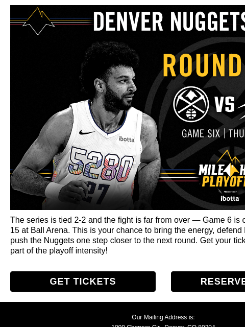 nuggets newsletter: Game 6 Locked In – Let’s Pack Ball Arena!
