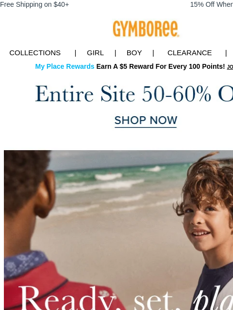 Ft. pops of red, white & blue. Free Shipping on $40+ 15% Off When You Ship to Store* Collections | Girl | Boy | CLEARANCE | GIFT CARDS My Place Rewards Earn A $5 Reward For Every 100 Points! JOIN