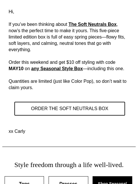 dia newsletter: Final Day for The Soft Neutrals Box + $10 Styling ...