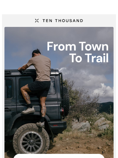 tenthousand newsletter: The Everyday Hike Short