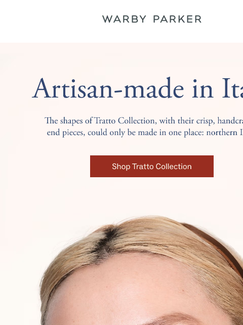 warbyparker newsletter: Wear an Italian-made pair