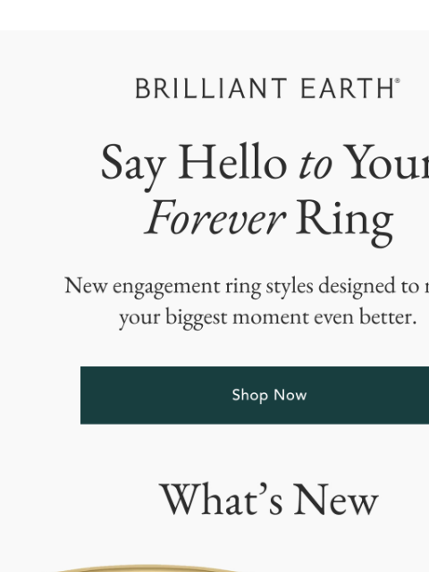 brilliantearth newsletter: The ring you've been waiting for just dropped