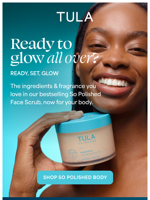 tula newsletter: Your shower is about to smell like a tropical esca...