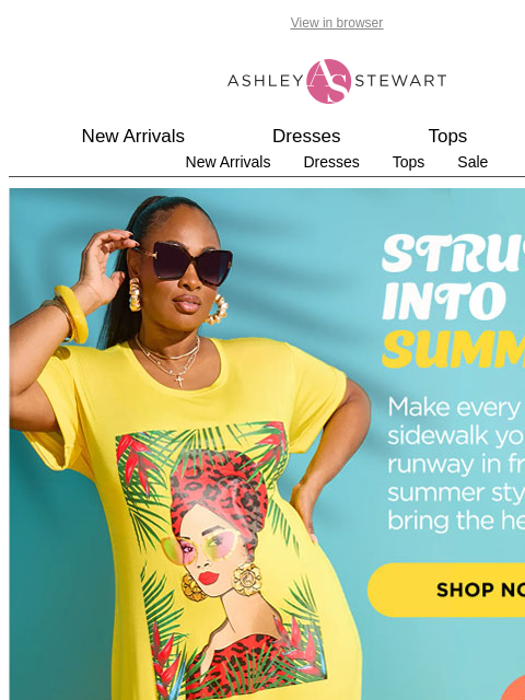 ashleystewart newsletter: Strut right into the best summer style 🕶️
