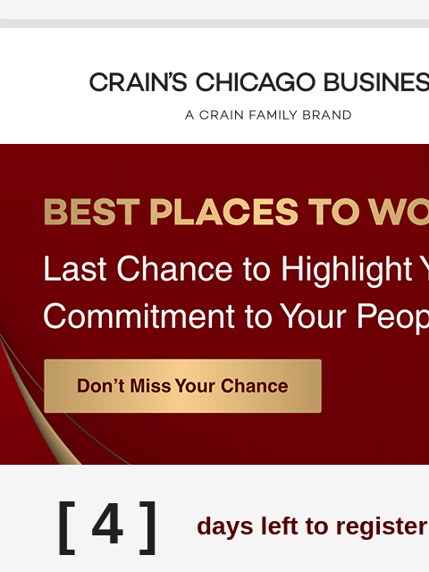crainliveevents newsletter: Registration Closes Friday: Best Places to Work