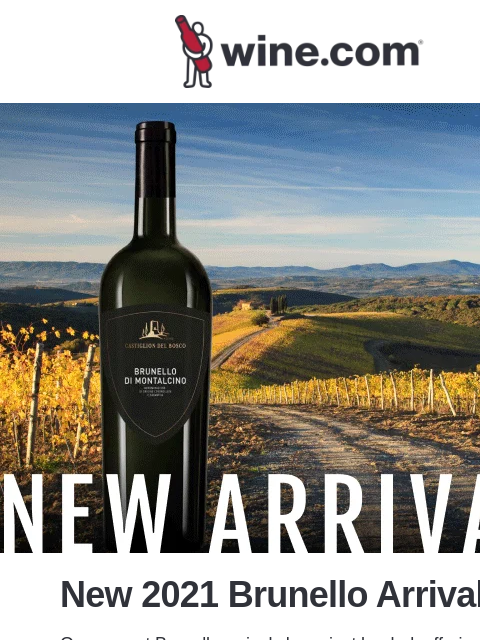 wine newsletter: New Brunello Arrivals!