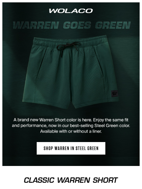 wolaco newsletter: NEW ARRIVAL | The Warren Short in Steel Green 👀