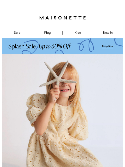 maisonette newsletter: New Summer Looks She'll Love