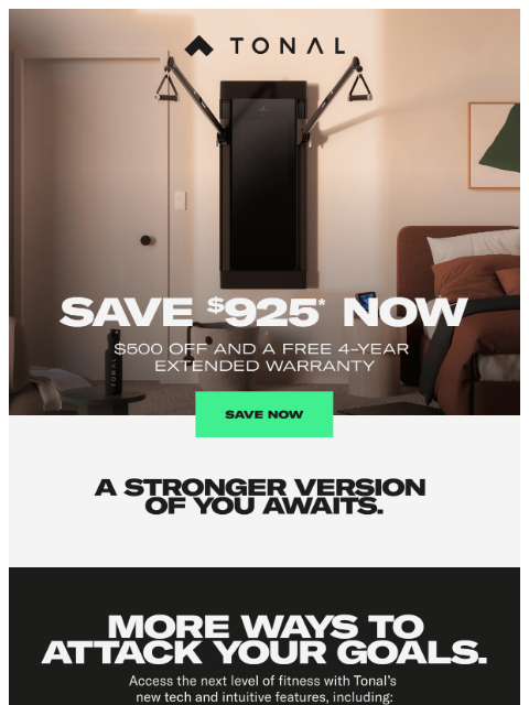 tonal newsletter: Save $925–sale starts now.