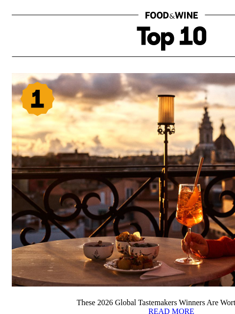 foodandwine newsletter: These 2026 Global Tastemakers Winners Are Worth th...