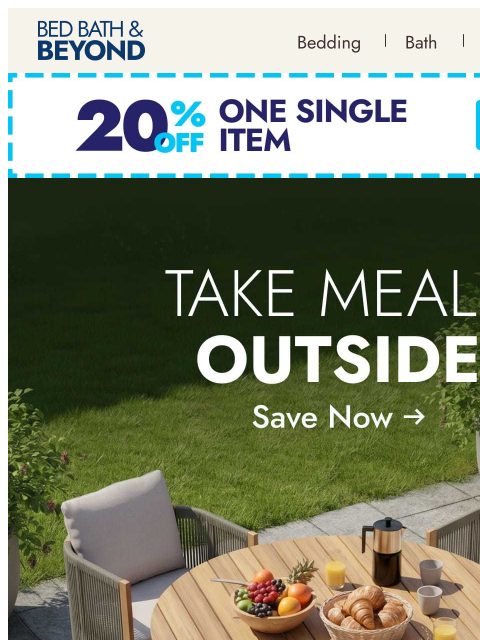 bedbathandbeyond newsletter: Meals just hit different outside ☀️🍽️ 