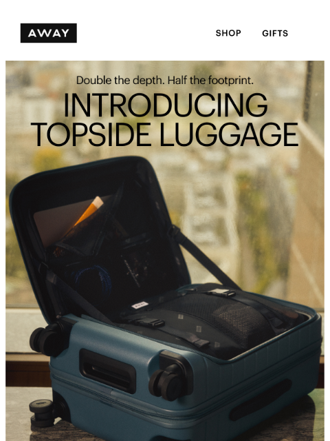 awaytravel newsletter: INTRODUCING: Topside luggage
