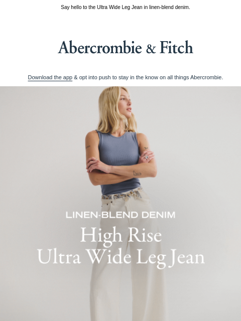 abercrombie newsletter: An ALL-NEW denim fit.