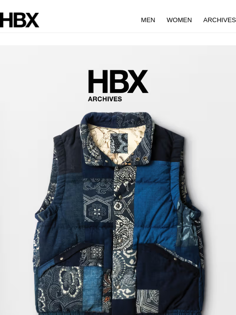 hbx newsletter: HBX Archives Preview: 12 May/9AM EST/9PM HKT Relea...