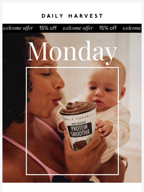 daily-harvest newsletter: Curated nutrition for new moms