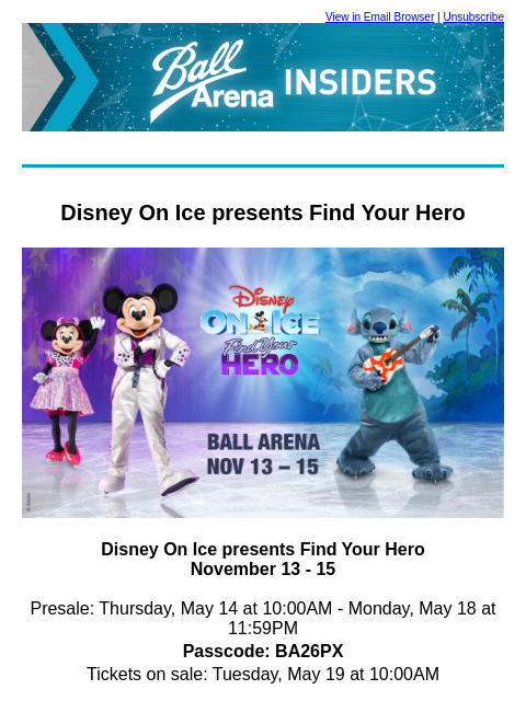 kroenkeentertainment newsletter: Presale Access: Disney On Ice | Journey | Niall Ho...