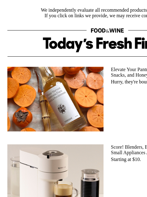 foodandwine newsletter: Amazon Quietly Discounted Hundreds of Small Applia...