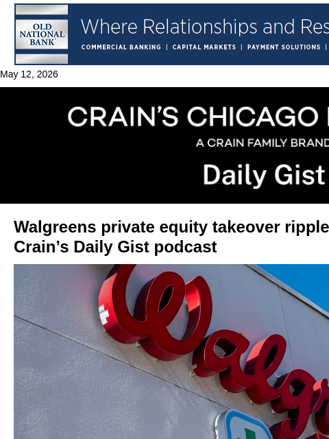 crainalerts newsletter: Walgreens private equity takeover ripples through ...