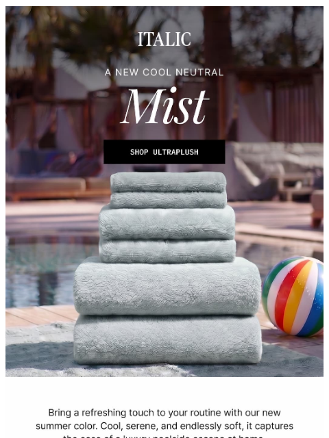 italic newsletter: Meet Mist: The New Ultraplush Color