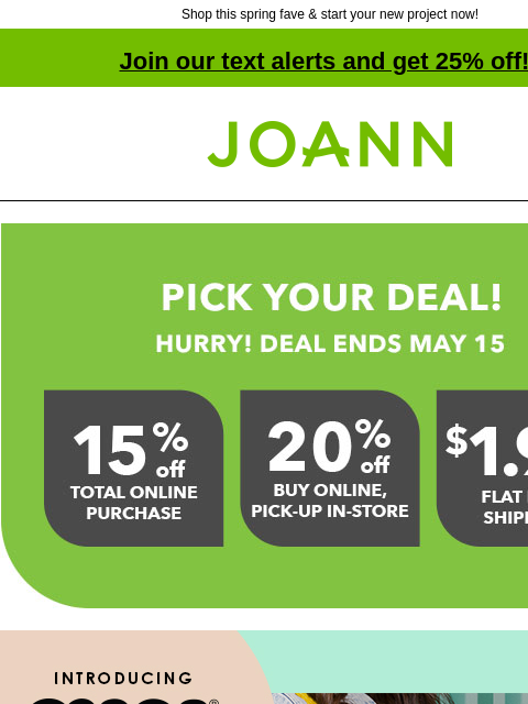 Shop this spring fave & start your new project now! Join our text alerts and get 25% off! † Joann.com® Reveal Your Deal May Caron Colorama $12.99. Shop Now. Granny Boxy Cardigan View Pattern