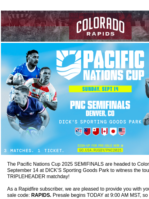 coloradorapids newsletter: Pacific Nations Cup 2025 Semifinals in Colorado | ...