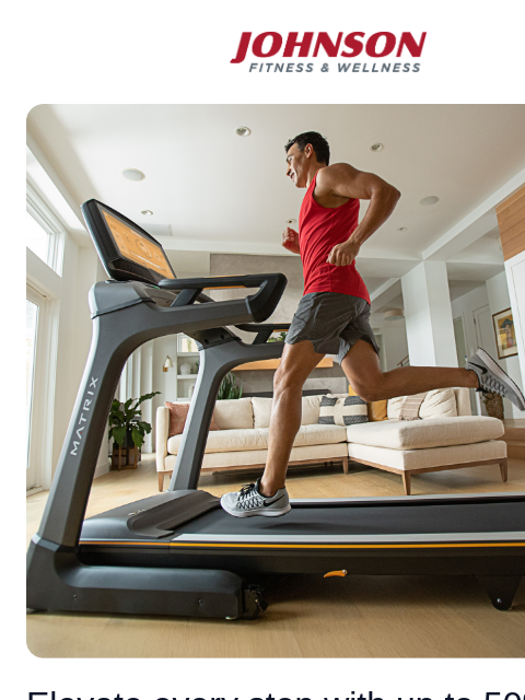 Discover high-performance treadmills designed to complement your lifestyle—and your space. Johnson Fitness & Wellness Low angle photo of many running on Matrix treadmill Elevate every step with up