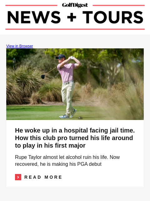 He woke up in a hospital facing jail time. How this club pro turned his life around to play in his first major GolfDigest View in Browser He woke up in a hospital facing jail time. How this club pro
