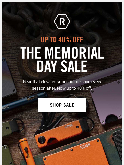 ridge newsletter: Memorial Day Sale Begins