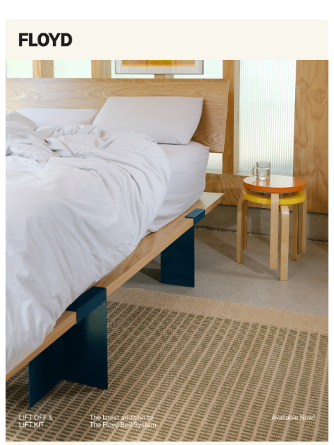 A taller, bolder style for the Floyd Bed ͏ ͏ ͏ ͏ ͏ ͏ ͏ ͏ ͏ ͏ ͏ ͏ ͏ ͏ ͏ ͏ ͏ ͏ ͏ ͏ ͏ ͏ ͏ ͏ ͏ ͏ ͏ ͏ ͏ ͏ ͏ ͏ ͏ ͏ ͏ ͏ ͏ ͏ ͏ ͏ ͏ ͏ ͏ ͏ ͏ ͏ ͏ ͏ ͏ ͏ ͏ ͏ ͏ ͏ ͏ ͏ ͏ ͏ ͏ ͏ ͏ ͏ ͏ ͏ ͏ ͏ ͏ ͏ ͏ ͏ ͏ ͏ ͏ ͏ ͏ ͏ ͏ ͏ ͏ ͏