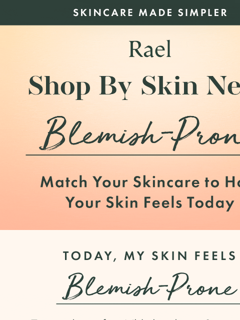 getrael newsletter: Find Your Glow Fast ✨ Shop By Skin Need