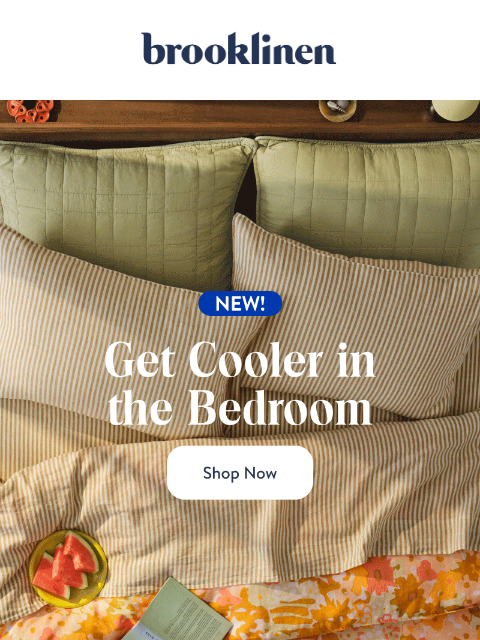 brooklinen newsletter: How To Look Cooler in the Bedroom