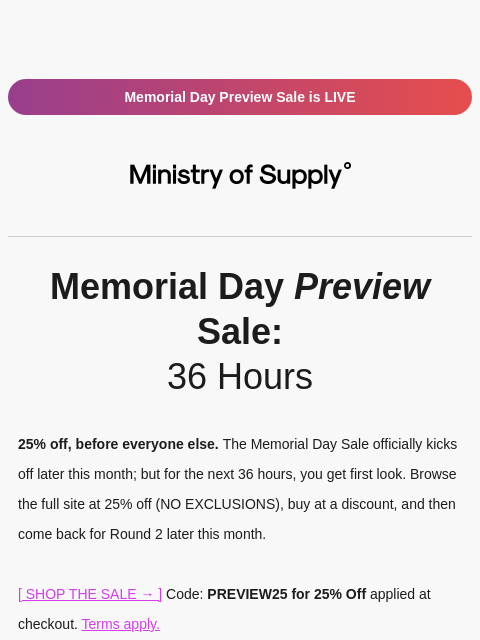 ministryofsupply newsletter: PREVIEW: Memorial Day Sale