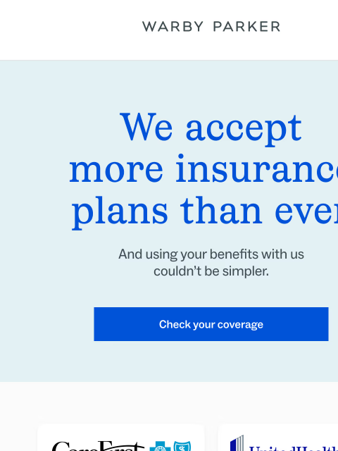 warbyparker newsletter: Do we take your insurance?