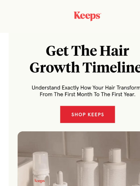 keeps newsletter: Get The Hair Growth Timeline