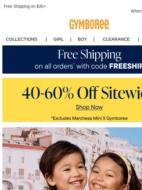 gymboree newsletter: Ready, Set, Go! Free Shipping + 40-60% Off Sitewid...