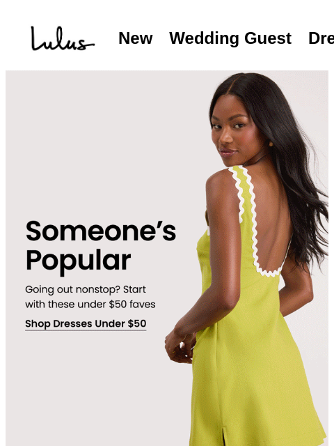 lulus newsletter: UNDER $50 DRESSES 👗