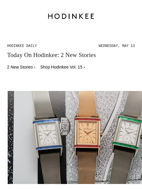 hodinkee newsletter: Hodinkee Daily | 05/13/2026