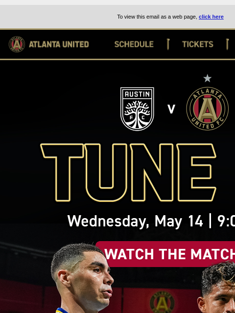Austin v Atlanta at 9PM... ﻿͏ ﻿͏ ﻿͏ ﻿͏ ﻿͏ ﻿͏ ﻿͏ ﻿͏ ﻿͏ ﻿͏ ﻿͏ ﻿͏ ﻿͏ ﻿͏ ﻿͏ ﻿͏ ﻿͏ ﻿͏ ﻿͏ ﻿͏ ﻿͏ ﻿͏ To view this email as a web page, click here Atlanta United SCHEDULE Tickers Shop ATL UTD2 Tune-in Next Home